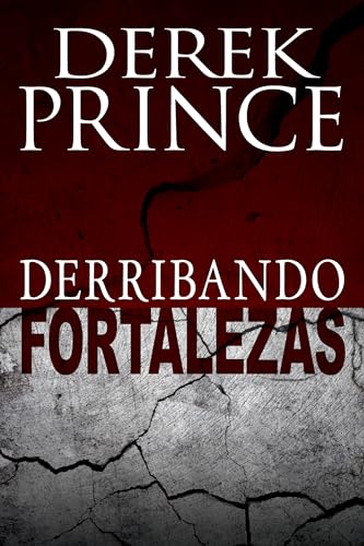Derribando Fortalezas Derribando Fortalezas