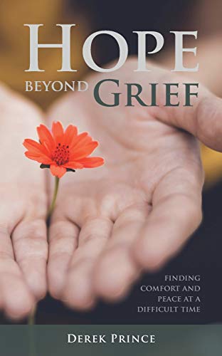 Hope Beyond Grief: Finding Comfort and Peace at a Difficult Time von DPM-UK