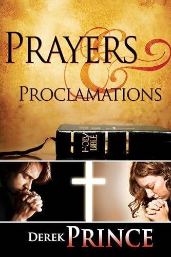 Prayers & Proclomations Prayers & Proclomations