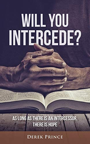 Will You Intercede? Will You Intercede?
