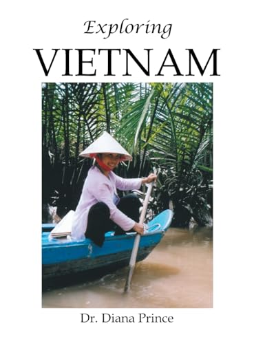 Exploring Vietnam von AuthorHouse