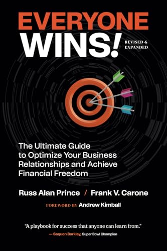 Everyone Wins!: The Ultimate Guide to Optimize Your Business Relationships and Achieve Financial Freedom von Oaktree Media