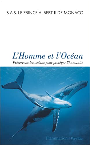 L'Homme et l'Océan: Préservons les océans pour protéger l'humanité