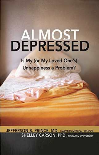 Almost Depressed: Is My (or My Loved One's) Unhappiness a Problem (The Almost Effect)