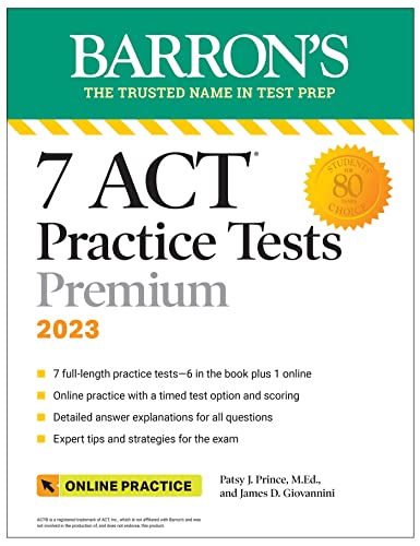 7 ACT Practice Tests Premium, 2023 + Online Practice (Barron's ACT Prep) von Barrons Educational Services