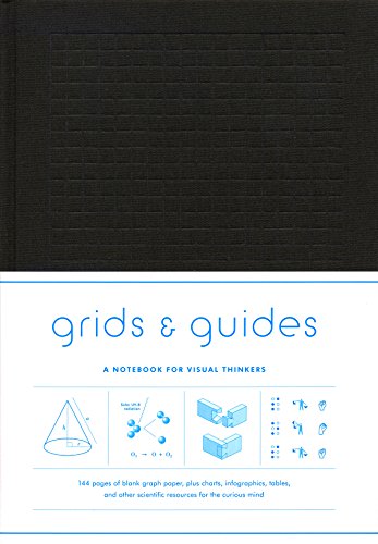 Grids & Guides: A Notebook for Visual Thinkers von Princeton Architectural Press