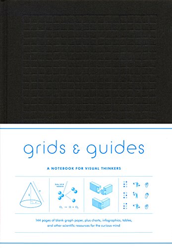 Grid and Guides: Notebook for Visual Thinkers (Grids & Guides)