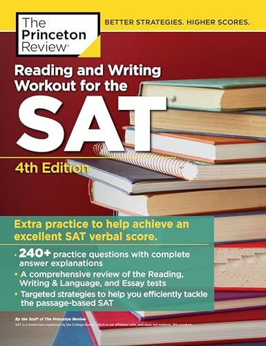 Reading and Writing Workout for the SAT, 4th Edition (College Test Preparation) von Princeton Review
