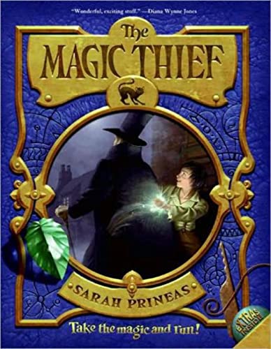 The Magic Thief (Magic Thief, 1, Band 1)