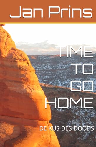TIME TO GO HOME: DE KUS DES DOODS