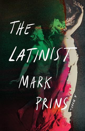 The Latinist: A Novel von W W NORTON & CO