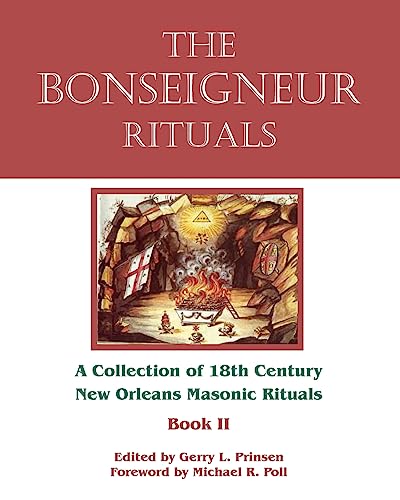 The Bonseigneur Rituals - Book II The Bonseigneur Rituals - Book II von Cornerstone Book Publishers