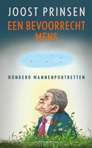 Een bevoorrecht mens: honderd mannenportretten