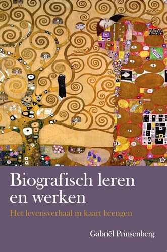 Biografisch leren en werken: het levensverhaal in kaart brengen von SWP, Uitgeverij B.V.