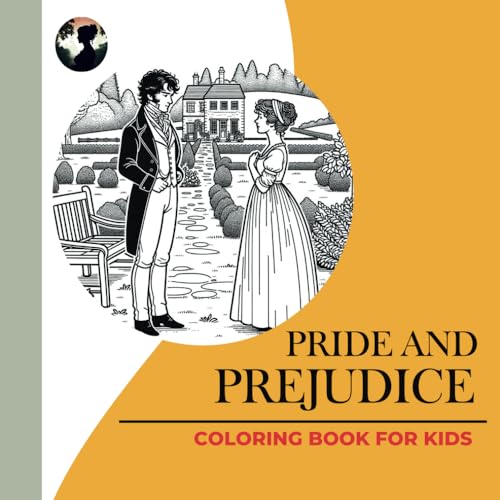 Pride and Prejudice: Coloring Book for kids