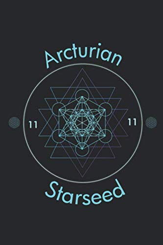Arcturian Starseed: Notebook for Star Seeds Who Misses Their Home Planet