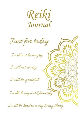 Reiki Journal: Blank notebook for Reiki practitioner - 5 Reiki Principles
