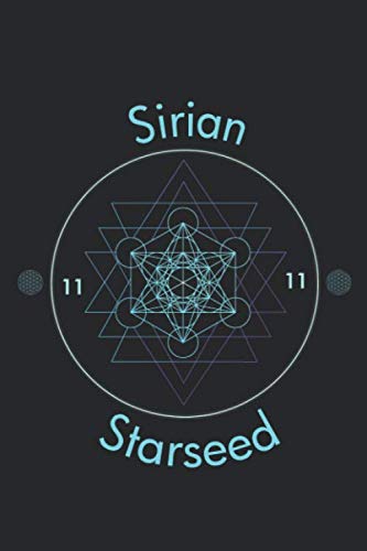 Sirian Starseed: Notebook for Star Seeds Who Misses Their Home Planet
