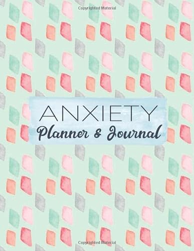 Anxiety Planner & Journal: Weekly Wellness Chart, Anxiety Journal With Prompts, Weekly Planner, Anxiety Tracker von Independently published