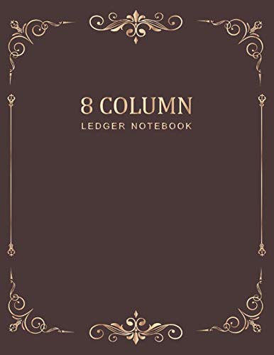 Ledger Notebook: Vintage Frame | 8 Column Accounting Ledger Book | Bookkeeping Notebook | Columnar Notebook | Budgeting and Money Management (8 Column Business Journal, Band 1)