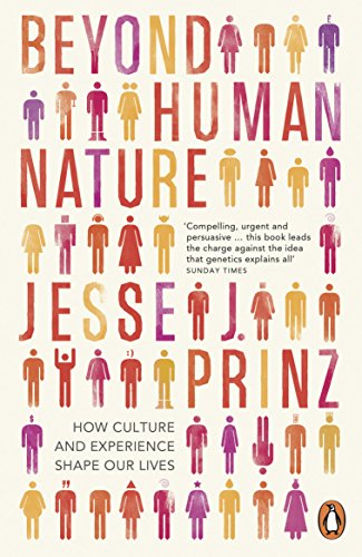 Beyond Human Nature: How Culture and Experience Shape Our Lives von Penguin