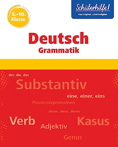 Deutsch Grammatik 5.-10. Klasse: Schülerhilfe
