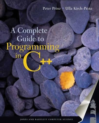 A Complete Guide to Programming in C++: This Title is Print on Demand