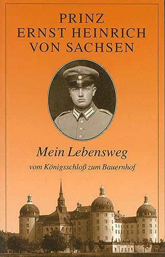 Mein Lebensweg vom Königsschloss zum Bauernhof