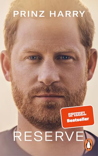 Reserve: Deutsche Ausgabe von »Spare« - Der SPIEGEL-Bestseller Nr. 1 jetzt im Taschenbuch! von PENGUIN VERLAG