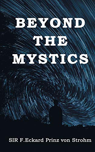 Beyond the Mystics