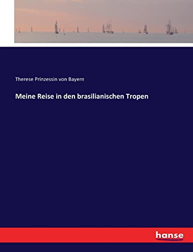 Meine Reise in den brasilianischen Tropen