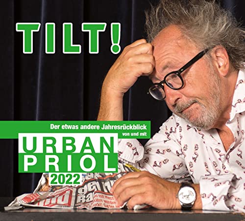 TILT! 2022 – Der etwas andere Jahresrückblick von und mit Urban Priol: WortArt