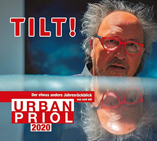Tilt! 2020 - Der etwas andere Jahresrückblick von und mit Urban Priol: WortArt