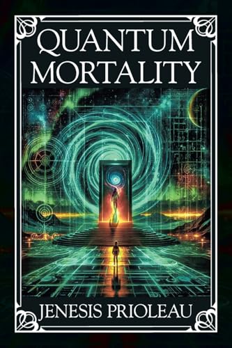 Quantum Mortality von Xlibris US