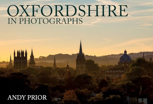 Oxfordshire in Photographs von Amberley Publishing