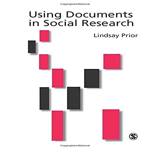 Using Documents in Social Research (Introducing Qualitative Methods Series) von SAGE Publications Ltd