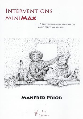 Interventions MiniMax - 15 interventions minimales avec effet maximum: 15 Interventions minimales à effet maximal von SATAS