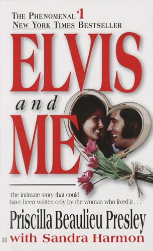 Elvis and Me: The True Story of the Love Between Priscilla Presley and the King of Rock N' Roll von BERKLEY