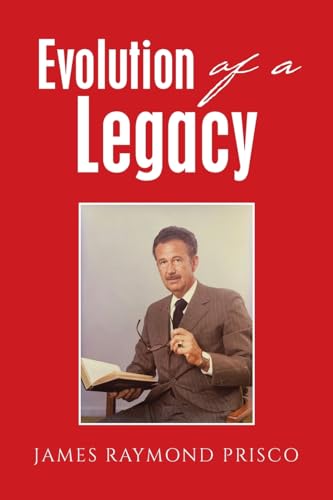 Evolution of a Legacy von Xlibris Us