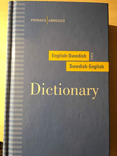 Prisma's Abridged English-Swedish and Swedish-English Dictionary von University of Minnesota Press