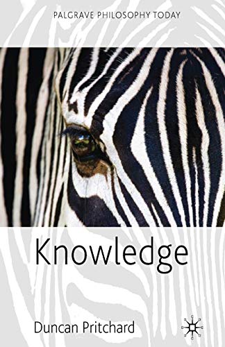 Knowledge (Palgrave Philosophy Today) von MACMILLAN