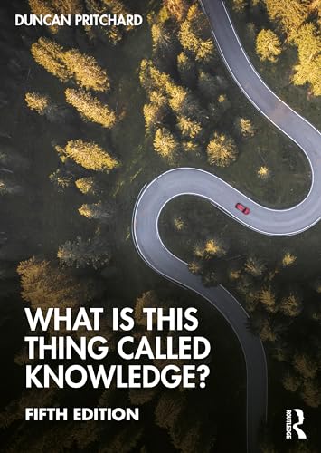 What is this thing called Knowledge? von Routledge