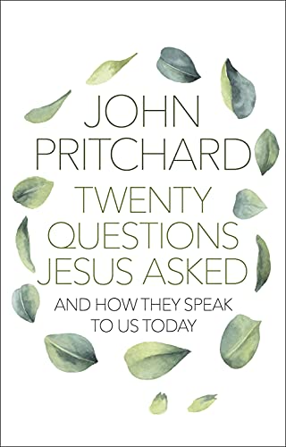 Twenty Questions Jesus Asked: And How They Speak to Us Today von SPCK Publishing