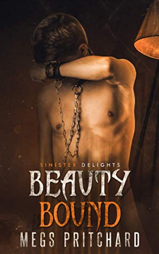 Beauty Bound: An MM Age Gap Romance (Grim and Sinister Delights #10, Band 10)