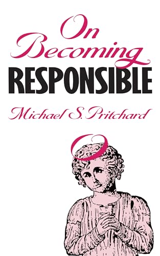 On Becoming Responsible von University Press of Kansas