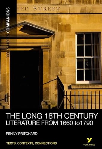 York Notes Companions: The Long 18th Century: Literature from 1660-1790 von Pearson