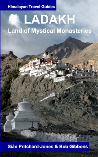 Ladakh: Land of Mystical Monasteries (Himalayan Travel Guides) von Independently published