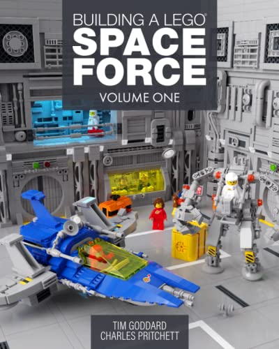 Building a Lego Space Force: Volume One von Independently published