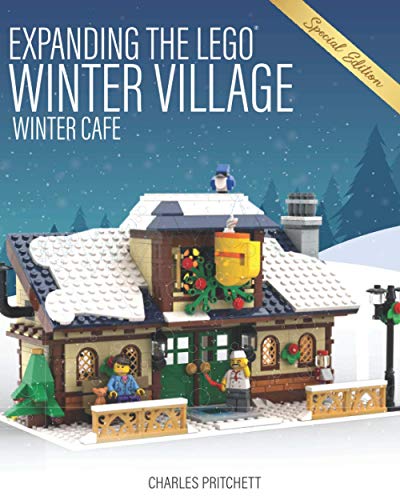 Expanding the Winter Village: Special Edition: Winter Cafe von Independently published