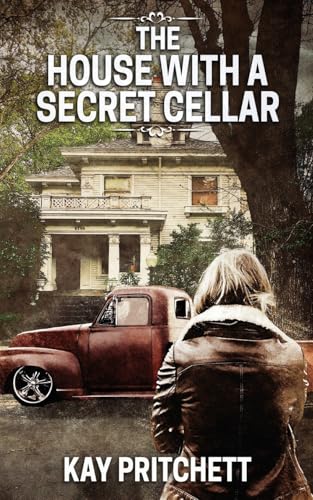The House with a Secret Cellar (Mosey Frye Mysteries, Band 6) von The Wild Rose Press